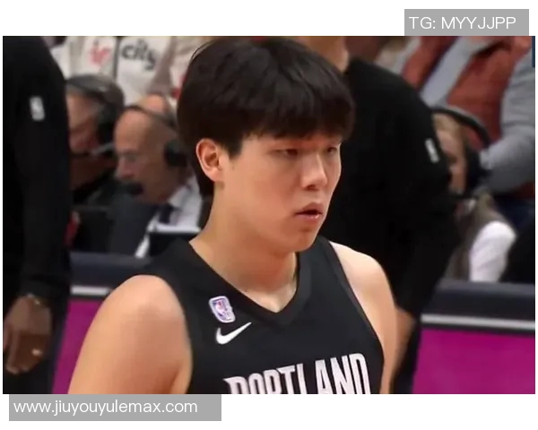 拓记：开拓者首战森林狼或启用小个阵容杨瀚森预计替补出战15分钟