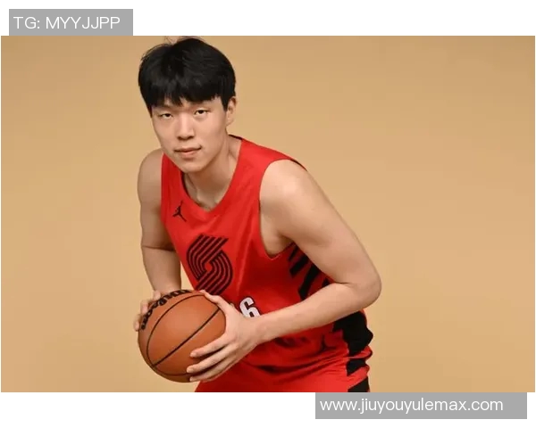 开拓者媒体人分析杨瀚森潜力巨大但防守能力亟待提升